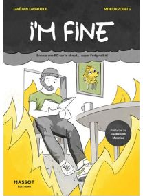 I'm fine - Encore une BD sur le climat super l'originalité ! - 