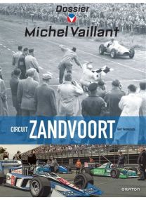 Michel Vaillant - Dossiers - Circuit Zandvoort - 