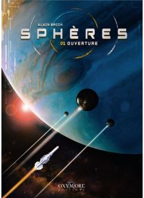 Sphères - Tome 1 - 