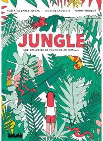 Une traversée de l'autisme au féminin - Jungle - 