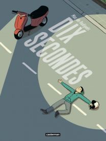 Dix secondes - Casterman