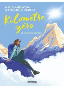 Kilomètre zéro - Casterman