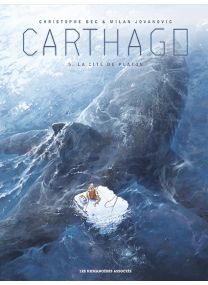 Carthago T5 : La Cité de Platon - Les Humanoïdes Associés