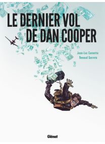 Le Dernier Vol de Dan Cooper - Glénat
