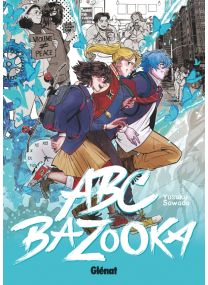ABC Bazooka - Glénat