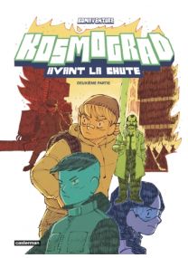 Kosmograd : Avant la chute (Partie 2) - Casterman