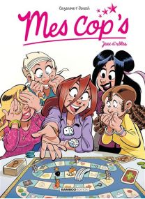 Mes Cop'S - Jeux d'rôles - tome 16 - 