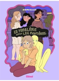 Le Problème avec les fantômes - Glénat