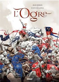 L'Ogre - Acte 1 - Glénat