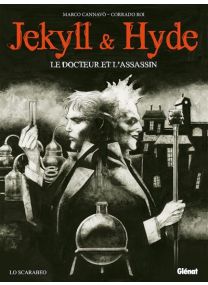 Le docteur et l'assassin - Jekyll & Hyde - Glénat