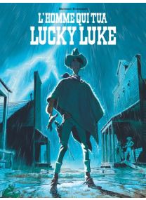 Homme qui tua Lucky Luke (L') - tome 0 - Dargaud