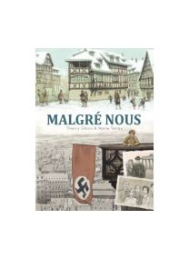 Malgré nous - Intégrale - Soleil