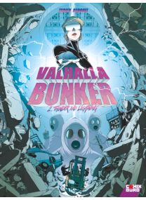 Valhalla Bunker - Tome 02 - Glénat
