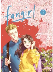 Fangirl T03 - Delcourt
