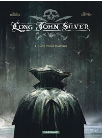 Long John Silver - Tome 1 - Lady Vivian Hastings - Dargaud