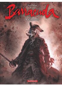 Barracuda - Tome 5 - Cannibales - Dargaud