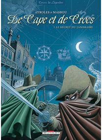 De Cape et de Crocs, tome 1 : Le secret du Janissaire - Delcourt