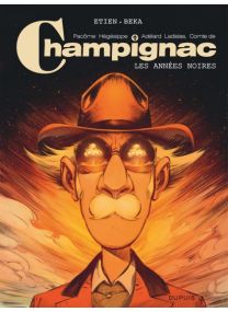 Champignac : TOME&nbsp;4 - 
