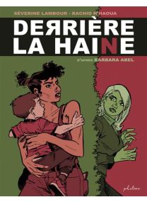 Derriere la Haine - 