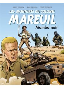 Les aventures du colonel Mareuil tome 5 - Mamba noir - 