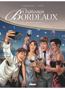 Châteaux Bordeaux - Tome 13 - Glénat