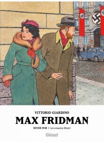 Max Fridman - Format roman graphique - Tome 03 - Glénat