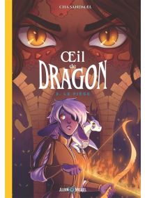 Oeil de dragon - tome 3 - Le Piège - 