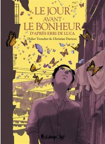 Le jour avant le bonheur - Futuropolis