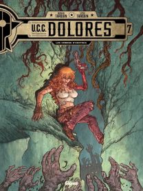 UCC Dolores - Tome 07 - Glénat