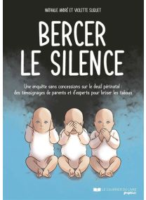 Bercer le silence - 