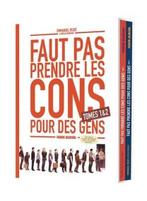 Faut pas prendre les cons pour des gens - Coffret tome 01 et 02 - 