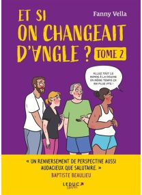 Et si on changeait d'angle - volume 2 - 