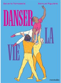 Danser la vie - 