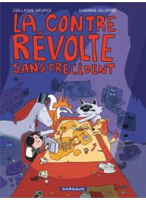 La révolte sans précédent - Dargaud