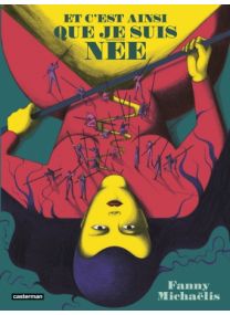 Et c'est ainsi que je suis née - Casterman