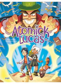Atomick Lucas T2 - Tome 2 - Jungle