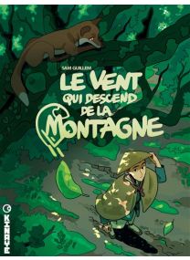 Le vent qui descend de la montagne - Tome 1 - 
