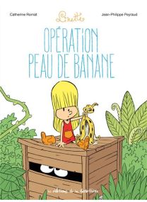 Linette - Tome 7 - Opération Peau de banane - 