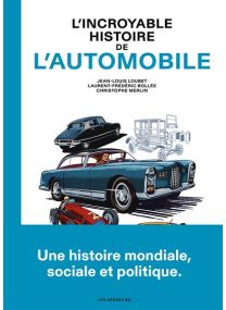L'Incroyable histoire de l'automobile - 
