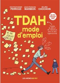 TDAH - Mode d'emploi - 