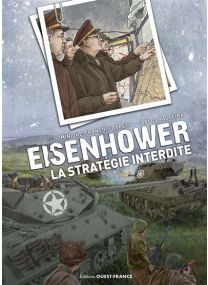 Eisenhower - La Stratégie interdite - 