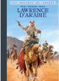 Les Maîtres de guerre - Lawrence d&#039;Arabie - Delcourt