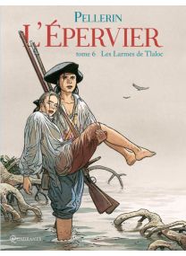 L&#039; Épervier T06 - Les Larmes de Tlaloc - Soleil