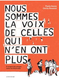 Nous sommes la voix de celles qui n'en ont plus - 