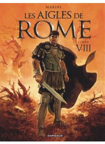 Les Aigles de Rome - Tome 8 - Dargaud