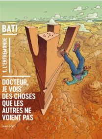 Docteur je vois des choses - Volume 1 - 