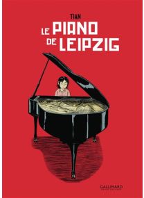 Le Piano de Leipzig - 