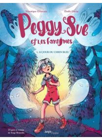 Peggy Sue et les fantômes - Tome 1 - Jungle