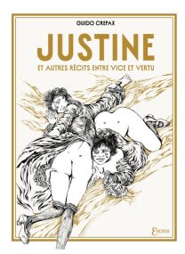 Justine et autres récits entre vice et vertu - Delcourt