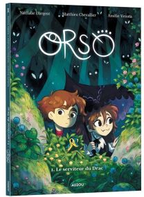 Orso - Tome 1 Le serviteur du Drac - 